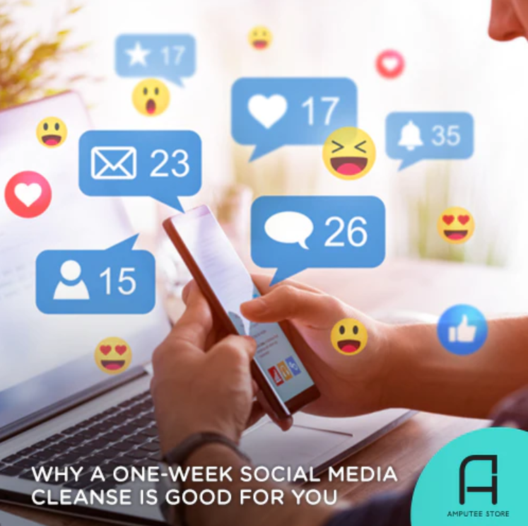 Why A One-Week Social Media Cleanse Is Good For You | Amputee Store