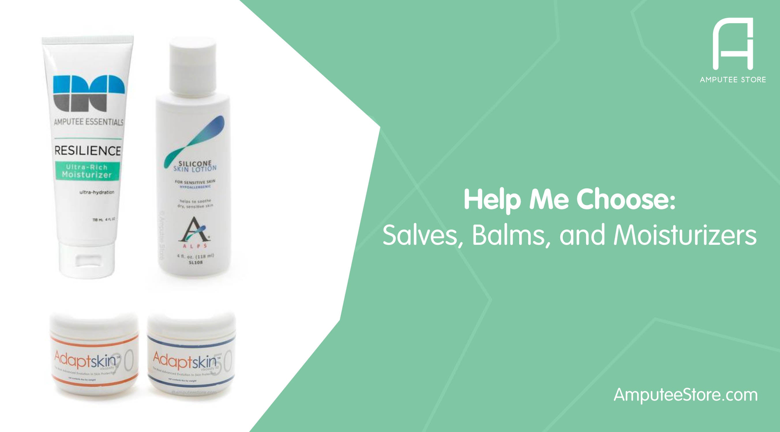 Help Me Choose: Salves, Balms, and Moisturizers | Amputee Store